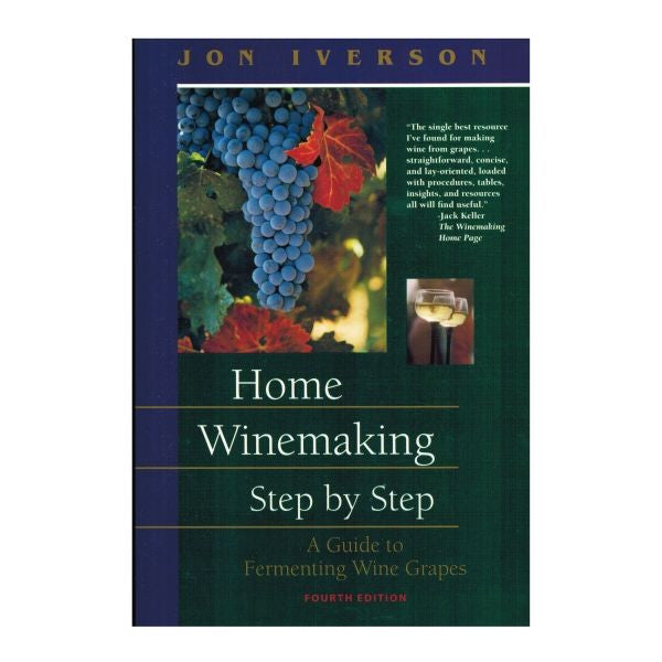Home Winemaking Step by Step